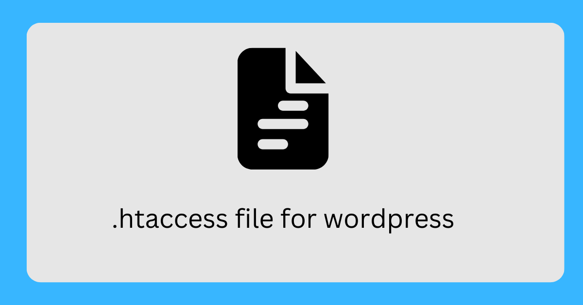 Read more about the article 6 Most  Uses Of  htaccess for WordPress